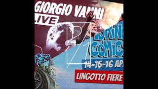 TORINO COMICS 2023  LIVE GIORGIO VANNI  CONCERTO COMPLETO [upl. by Akimahs163]