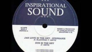 Stephanie  Jah love is the key [upl. by Sandy553]