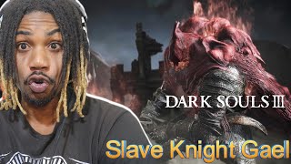 Slave Knight Gael ost reaction  Dark Souls 3 [upl. by Enert240]