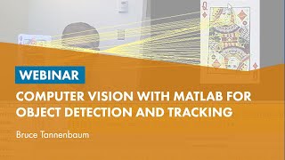 Computer Vision with MATLAB for Object Detection and Tracking [upl. by Boggs]