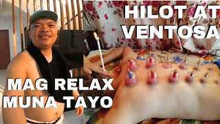 RELAX MUNA  HILOT AT VENTOSA MASSAGE [upl. by Hatfield]