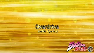 quotOverdrivequot 𝗟𝘆𝗿𝗶𝗰𝘀 Video Joseph Joestars Theme  composed by Taku Iwasaki [upl. by Euqinorev366]