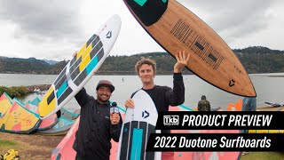 2022 Duotone Surfboards Product Preview [upl. by Ainomar]