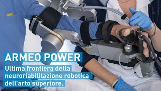 Armeo Power  Ultima frontiera della neuro riabilitazione robotica al Campolongo Hospital [upl. by Lilah308]