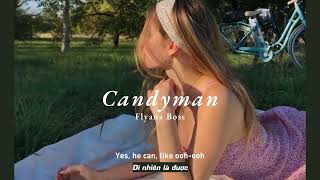 Vietsub  Candyman  Flyana Boss  Lyrics Video [upl. by Idna248]