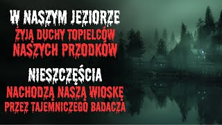 TAJEMNICZY NAUKOWIEC bada DUCHY naszego JEZIORA  Creepypasta po polsku [upl. by Nawor]