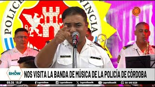 La banda de la Policía de Córdoba en El Show del Lagarto [upl. by Rubliw]