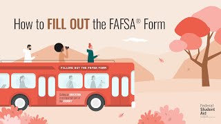 How To Fill Out the FAFSA® Form [upl. by Perkins]