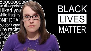 Responding To Comments This Is Not An Apology And I Still Support Black Lives Matter [upl. by Costin]