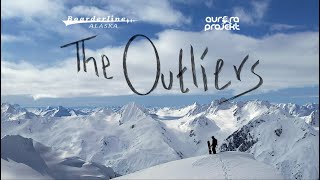 Boarderline Alaska x Aurora Projekt presents quotThe Outliersquot Full Movie [upl. by Manup734]