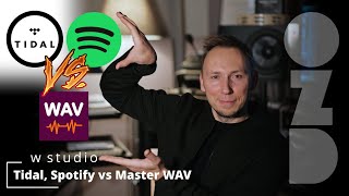 OZD w STUDIO 10 Tidal vs Spotify vs Master WAV dodatkowe testy już jutro [upl. by Myers]