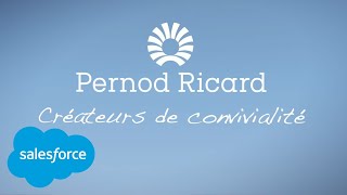 Pernod Ricard is a Trailblazer  Salesforce [upl. by Atnod805]