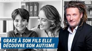 Olivier Delacroix Libre AntenneLors du diagnostique de son fils elle découvre son propre autisme [upl. by Goodyear]