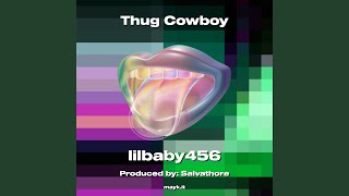 Thug Cowboy [upl. by Moia]