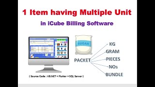 1 Item having Multiple Units feature in iCube Billing Software Source Code  VBNETSQL Server [upl. by Latterll]