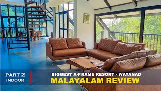 Biggest A frame resort in wayanad part 2  private pool resort  wayanad resorts malayalam review [upl. by Lexerd]