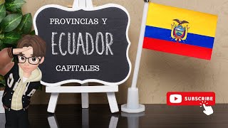 Provincias y capitales del Ecuador [upl. by Cecily]