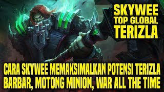 Hal Yang Gw Pelajari Dari Top Global TERIZLA SKYWEE • Mobile Legends Indonesia [upl. by Llertnom]