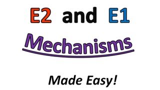 E2 and E1 Elimination Made Easy Part 1  Mechanisms and Beta Hydrogens   Organic Chemistry [upl. by Simmons944]