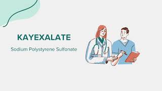 Kayexalate Sodium Polystyrene Sulfonate  Drug Rx Information [upl. by Aramois]