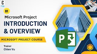 01 Microsoft Project Introduction amp Overview  Microsoft Project Practical Course [upl. by Cathyleen]