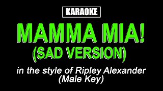 Karaoke  Mamma Mia  Ripley Alexander [upl. by Ainit]