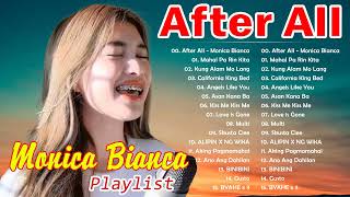 After All Tagalog Version Monica Bianca  Monica Bianca TOP 10 Cover Songs 2024 💌monicabianca [upl. by Jyoti504]