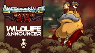 Awesomenauts  Wildlife Announcer [upl. by Riane]