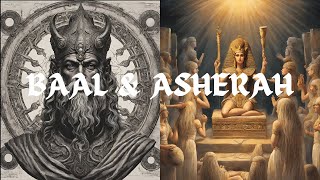 Unveiling The Mystery of The Bibles Oldest gods  BAAL ASHERAH [upl. by Korb180]