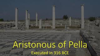 Aristonous of Pella executed in 316 BCE [upl. by Annaoy]