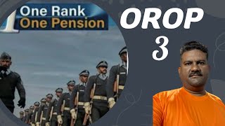 OROP 3 Latest Updates from the Modi Government I OROP 3 [upl. by Senilec]