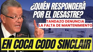 ¿Quién Responderá por el Desastrequot Tandazo Denuncia la Falta de Mantenimiento en Coca Codo Sinclair [upl. by Henka]