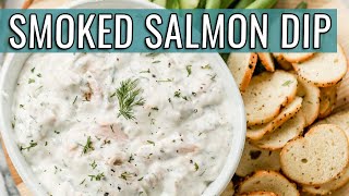 EASY Party Appetizer  Creamy Smoked Salmon Dip [upl. by Annayek689]