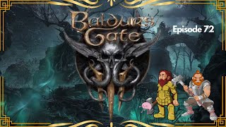 BALDUR’S GATE 3 Episode 72 Into the Darkness once again [upl. by Malina]