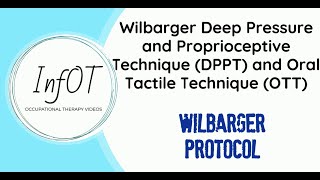 The Wilbarger Protocol  InfOT [upl. by Kalil]