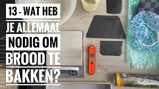 13  Wat heb je allemaal nodig om brood te bakken [upl. by Aneda]