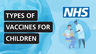 Types of vaccines for children  NHS [upl. by Opportina111]