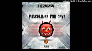 Hernani  It Aint Even Funny  Punchlines for Days 3 Mixtape [upl. by Fish]