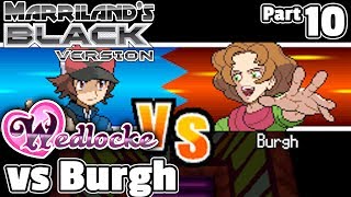 Pokémon Black Wedlocke Part 10 Battling Burghs Bugs [upl. by Htinnek129]