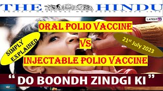 21st July  Oral Polio Vaccine  OPV Vs IPV  upsc thehinduanalysis hindi [upl. by Skurnik782]