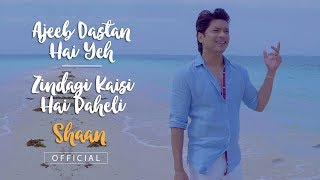 Shaan Official  Ajeeb Dastan Hai Yeh  Zindagi Kaisi Hai Paheli Mashup  Return To Romance [upl. by Reidid]