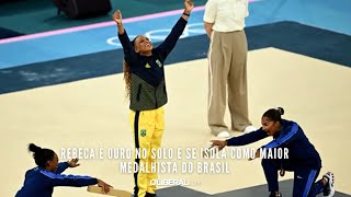 Rebeca é ouro no solo e se isola como maior medalhista do Brasil [upl. by Zared]