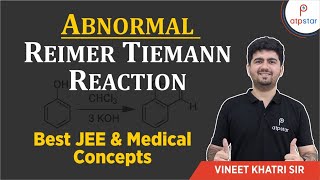 Abnormal Reimer tiemann reaction  IIT JEE  Vineet Khatri  ATP STAR [upl. by Franz]