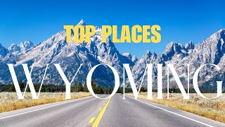 BEST 12 Places to See in Wyoming  Wyoming Travel Guide [upl. by Nahtanoy223]