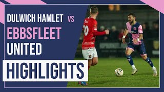 HAMLET HIGHLIGHTS Dulwich Hamlet vs Ebbsfleet United  National League South  24123 [upl. by Clayborn182]