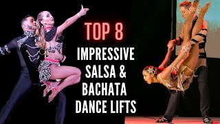 TOP 8 SALSA amp BACHATA Dance Lifts and Partnering  Cabaret KarenyRicardooficial etc [upl. by Hance]