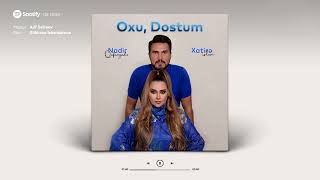 Xatirə İslam ft Nadir Qafarzadə — Oxu Dostum [upl. by Saref]