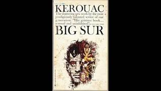 Jack Kerouac  Big Sur Complete Audio Book With Chapter Tracks [upl. by Inhsor]