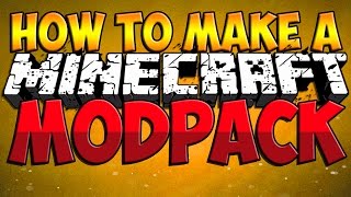 How To Make A Minecraft Modpack  Minecraft Modpack Tutorial Minecraft Tutorial [upl. by Bencion602]