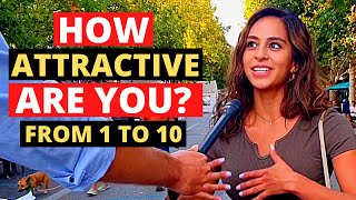 How Attractive Are You On A Scale From 1 To 10  Street Interviews [upl. by Kingston]